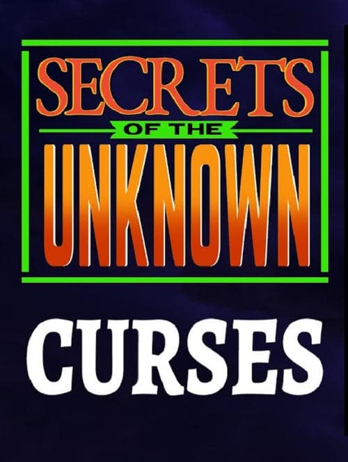 Secrets of the Unknown: Curses poster