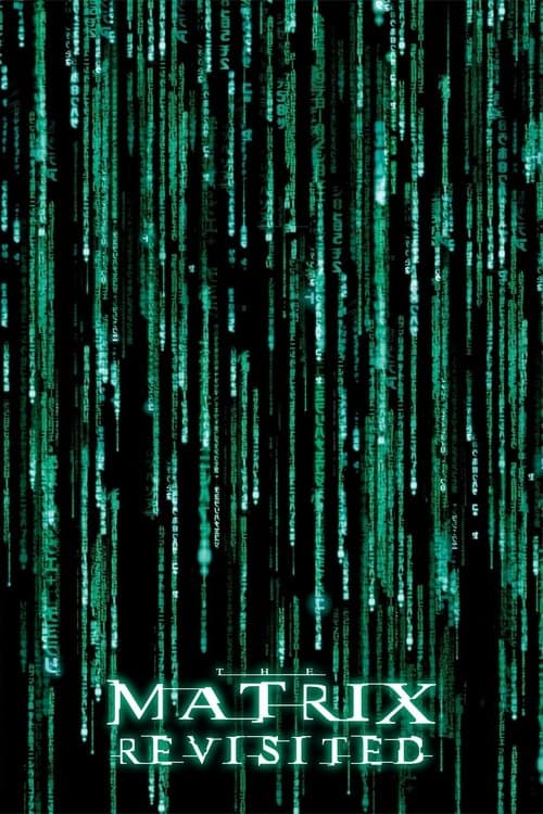 The Matrix Revisited poster