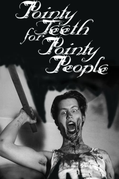 Pointy Teeth for Pointy People poster
