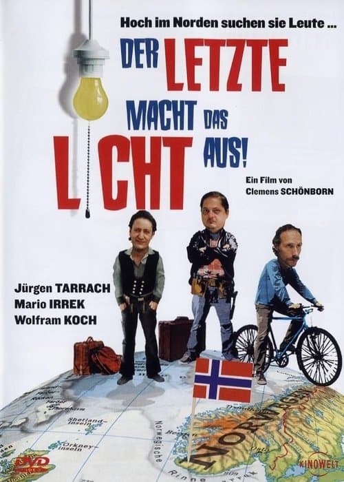 Der Letzte macht das Licht aus poster