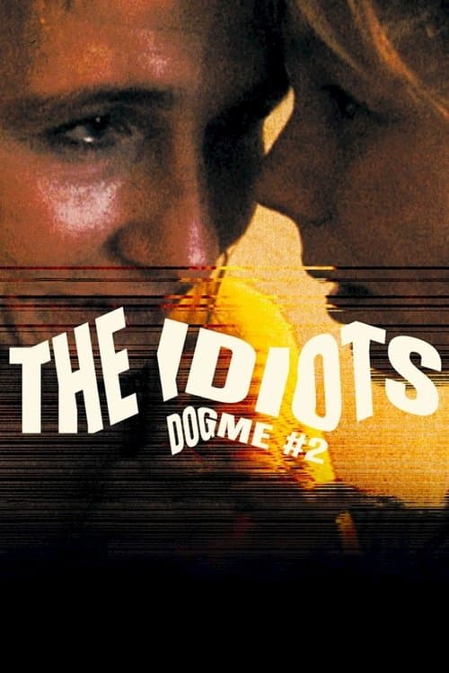 The Idiots poster