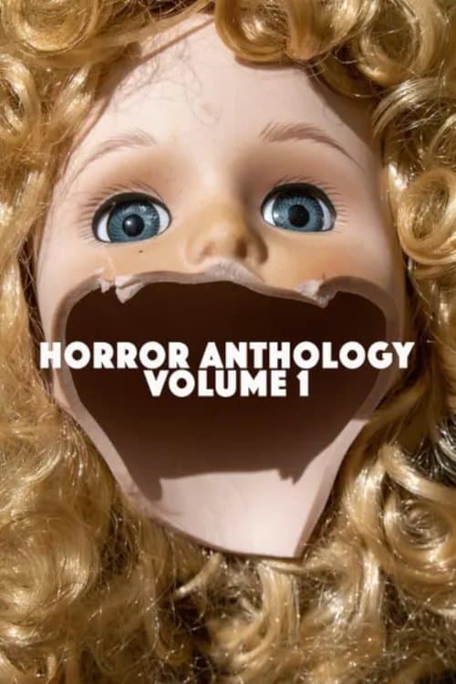 Horror Anthology Volume 1 poster