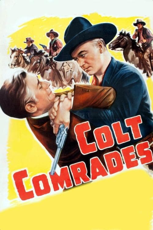 Colt Comrades poster