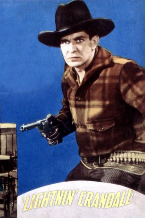 Lightnin' Crandall poster
