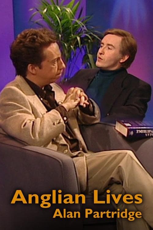 Anglian Lives: Alan Partridge poster