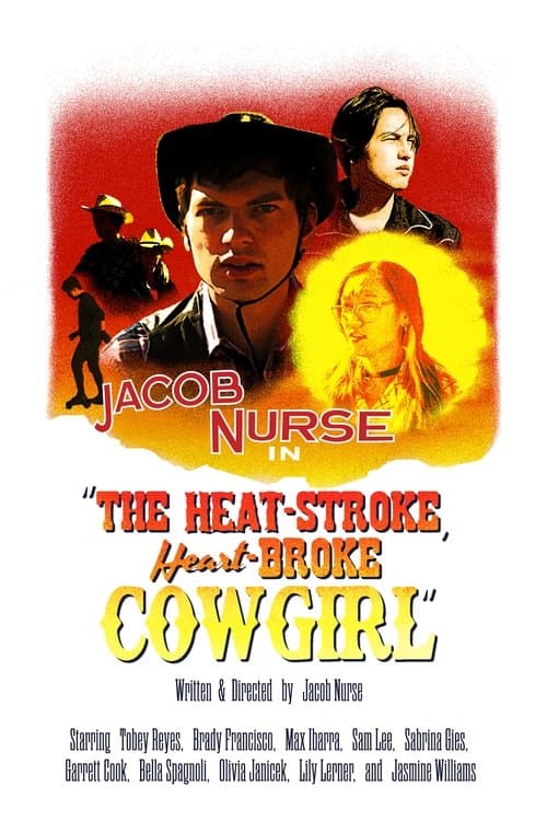 The Heat-Stroke, Heart-Broke Cowgirl poster
