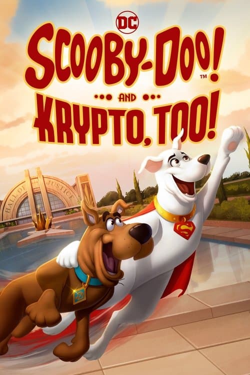 Scooby-Doo! and Krypto, Too! poster