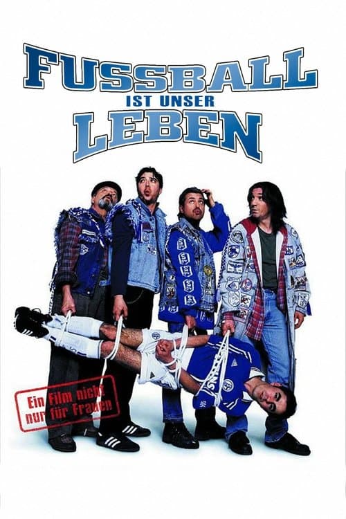 Fußball ist unser Leben poster