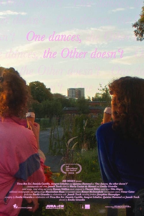 One Dances, the Other Doesn't poster