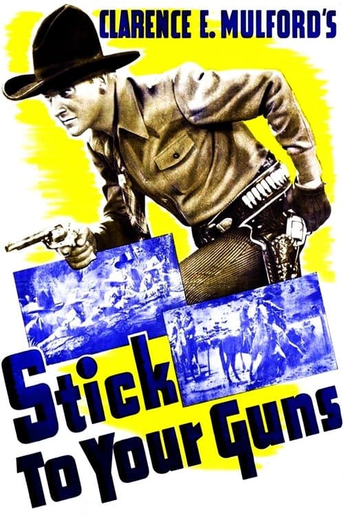 Stick to Your Guns poster