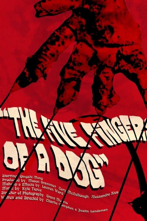The Five Fingers of a Dog poster