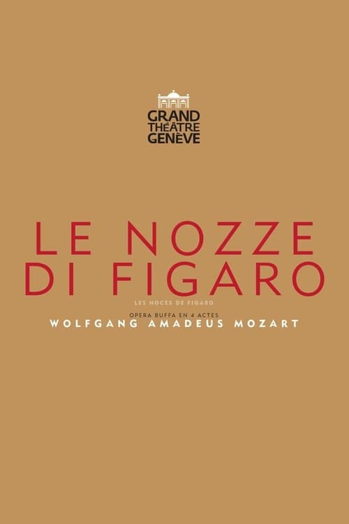 The Marriage Of Figaro - Grand Théâtre de Genève poster