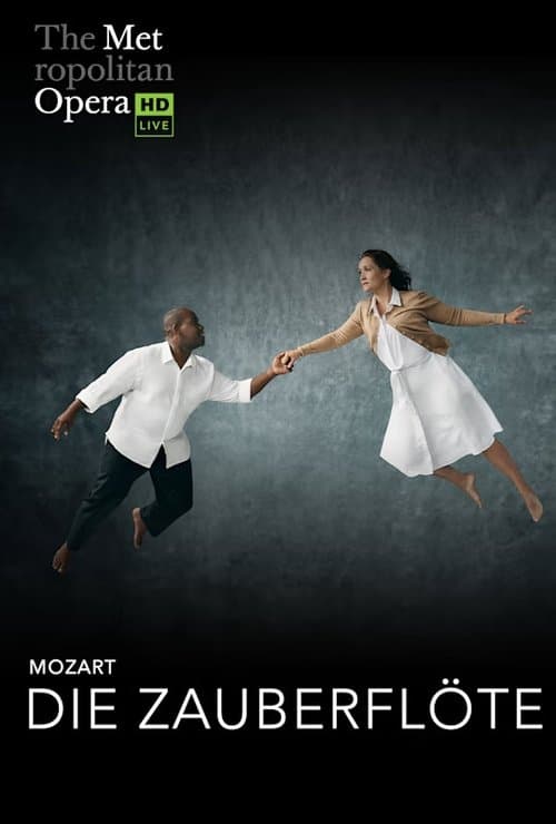 The Met: Live in HD – Die Zauberflöte poster